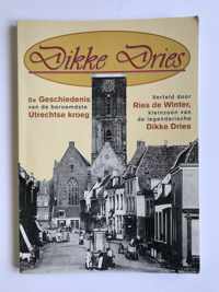 Dikke dries