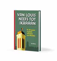 Van Louis Neefs tot Ikraaan