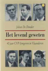 Het levend geweten - 40 jaar Cvp-jongeren in Vlaanderen