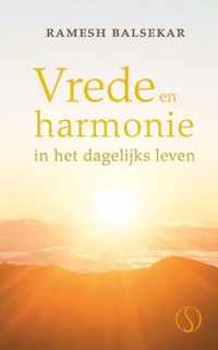 Vrede en harmonie in het dagelijks leven