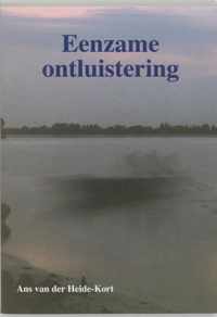 Eenzame ontluistering