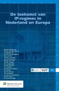 ZIFO-reeks 15 -   De toekomst van IP-regimes in Nederland en Europa