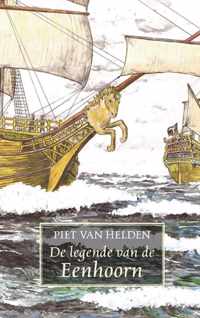 De legende van de Eenhoorn - Piet van Helden - Paperback (9789461550507)