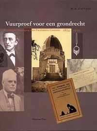 Vuurproef voor een grondrecht. Koninklijke Vereniging voor Facultatieve Crematie 1874-1999