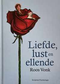 Liefde, lust en ellende