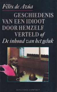 Geschiedenis van een idioot door hemzelf verteld