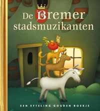 De Bremer stadsmuzikanten - Een Efteling gouden boekje 10