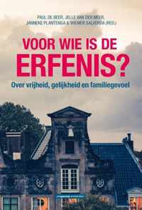 Voor wie is de erfenis?