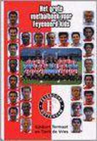 Het Grote Voetbalboek Voor Feyenoord-Kids