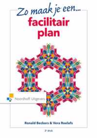 Zo maak je een facilitair plan - Ronald Beckers, Vera Roelofs - Paperback (9789001850852)