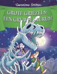 Geronimo Stilton - Grote griezels: een gruwelsaurus!