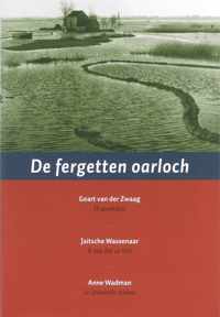 De Fergetten Oarloch