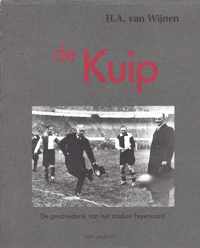De KUIP - De geschiedenis van het stadion van Feyenoord