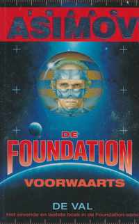 De Foundation: voorwaarts