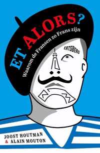 Et alors? - Alain Mouton, Joost Houtman - Paperback (9789464369212)