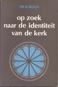 Op zoek naar de identiteit van de kerk