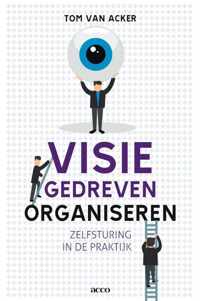 Visiegedreven organiseren