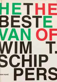 Het beste van Wim T. Schippers