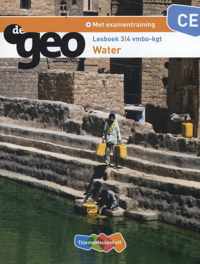 De Geo  - Water 3/4 vmbo-kgt Water Lesboek 3/4 vmbo-kgt CE