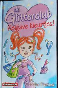 De Glitterclub. Keigave Kleurtjes