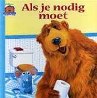 Als Je Nodig Moet