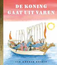 Gouden Boekjes  -   De koning gaat uit varen