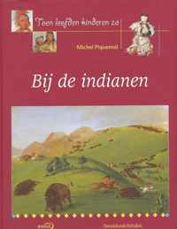 Bij De Indianen