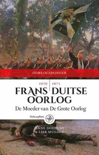 De Frans-Duitse oorlog 1870-1871 - Anne Doedens, Liek Mulder - Paperback (9789462490345)