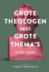 Grote theologen over grote thema's