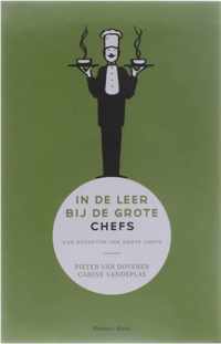 In De Leer Bij De Grote Chefs