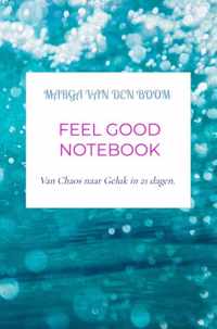 Feel Good Notebook