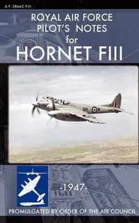 Royal Air Force Pilot's Notes for Hornet FIII