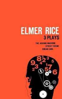 Elmer Rice: Three Plays