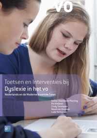 Herziene Versie: Toetsen en Interventies bij dyslexie in het vo