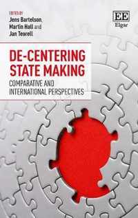 De-Centering State Making