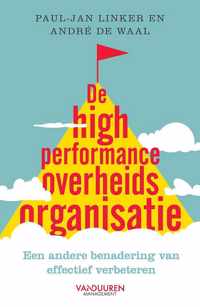 De high performance overheidsorganisatie