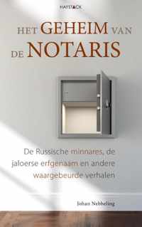 Het geheim van de notaris - Johan Nebbeling - Paperback (9789461262141)