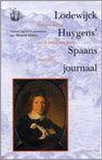 Lodewijck Huygens' Spaans Journaal
