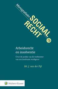 Monografieen sociaal recht  -   Arbeidsrecht en insolventie