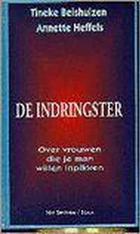 De indringster