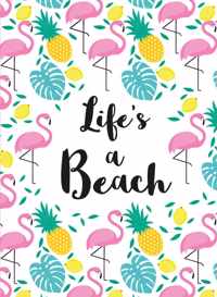 Cadeauboeken  -   Life's a beach - Cadeauboeken