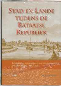 Groninger historische reeks 29 - Stad en lande tijdens de Bataafse Republiek