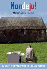 Nondeju - Marco van der Heijden - Paperback (9789464431995)