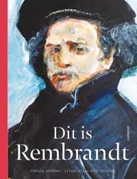 Dit is Rembrandt