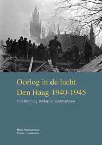 VOM-reeks 2019-1 -   Oorlog in de lucht  Den Haag 1940-1945