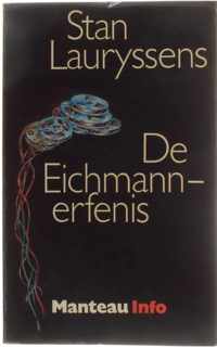 De eichmann-erfenis - 1e druk - Lauryssens Stan