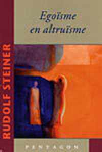 Egoïsme en altruïsme - Rudolf Steiner - Paperback (9789490455095)