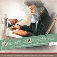 kerkgeschiedenis  -  Onderzoekt de kerkgeschiedenis 2