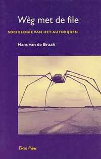 Weg met de file - sociologie van het autorijden