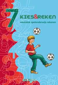 Kies en reken  - Kies & reken 7 Werkblok